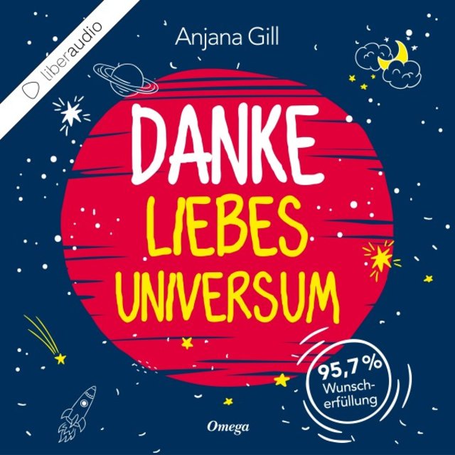 Danke, liebes Universum (95,7% Wunscherfüllung)