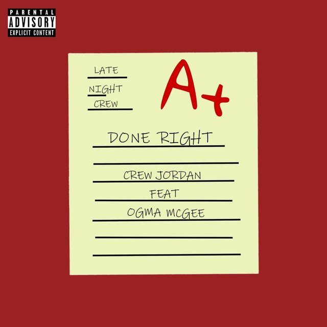 Done Right (feat. OGma Mcgee)