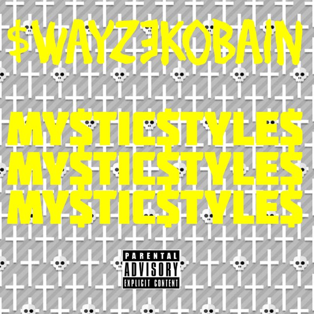 MY$TIC$TYLE$