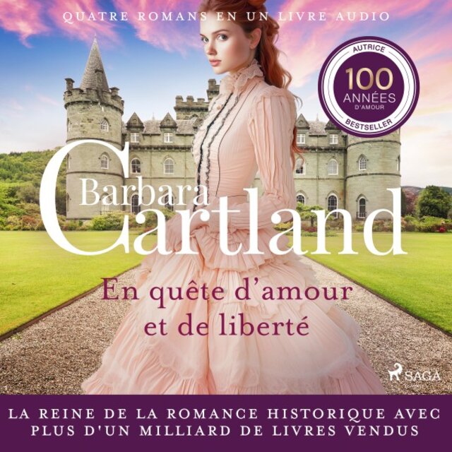 En quête d'amour et de liberté (Une collection d'histoires de Barbara Cartland)
