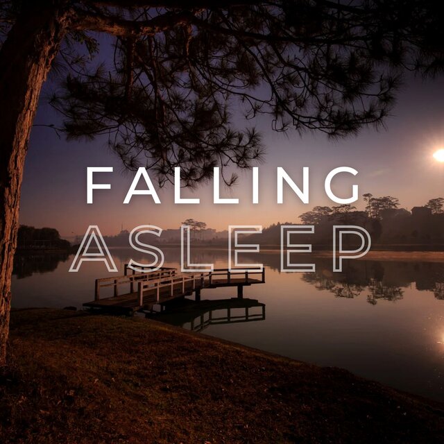 Falling Asleep