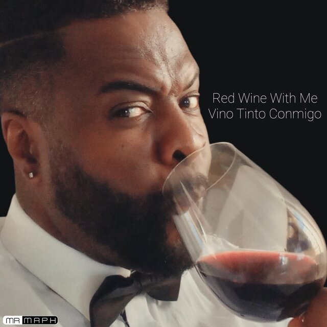 Red Wine With Me Vino Tinto Conmigo (Spanglish Soul Latin Afro Beat Fusion Version)