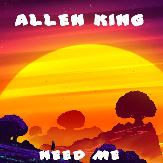 Need Me