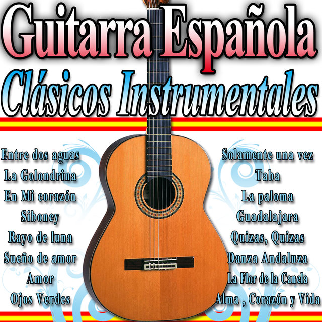 Guitarra Española. Clásicos Instrumentales
