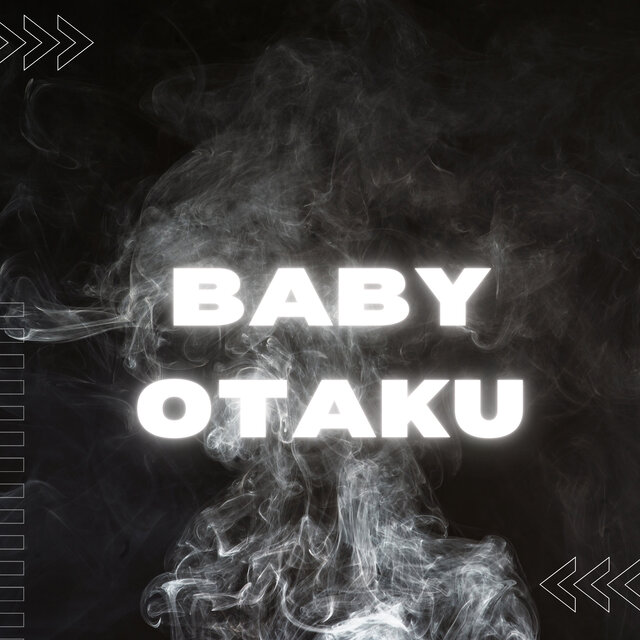 Baby Otaku