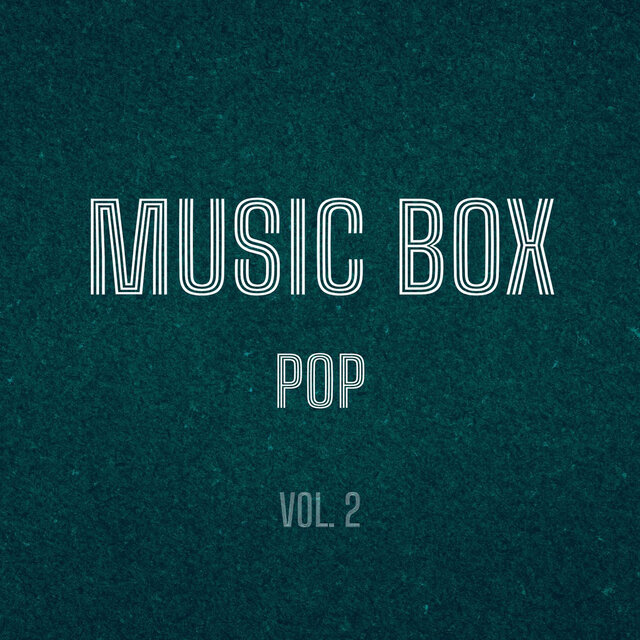 Music Box Pop, Vol. 2