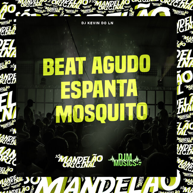 Beat Agudo Espanta Mosquito