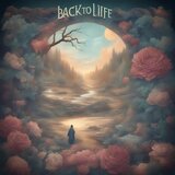 Back to Life