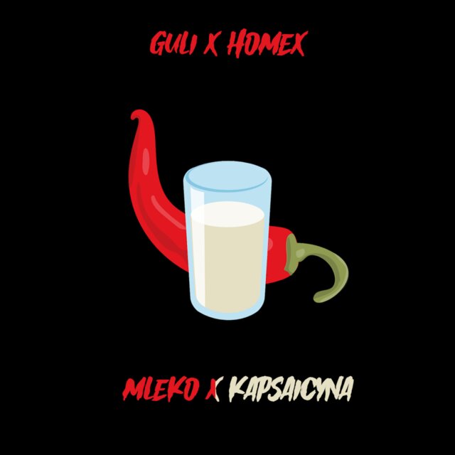 MLEKO & KAPSAICYNA