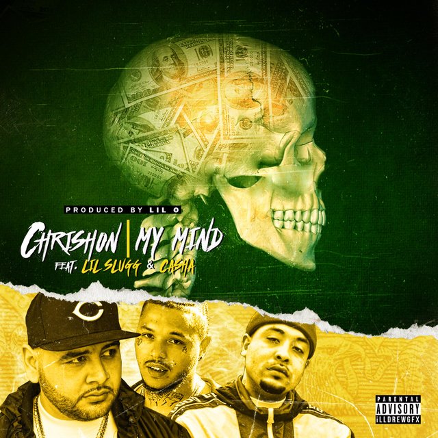My Mind (feat. Lil Slugg & Casha)