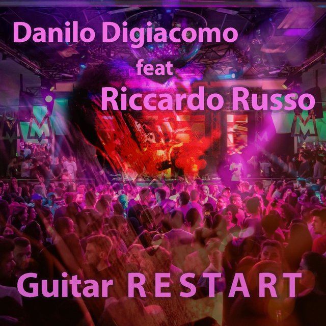 Guitar RESTART (feat. Danilo Digiacomo)