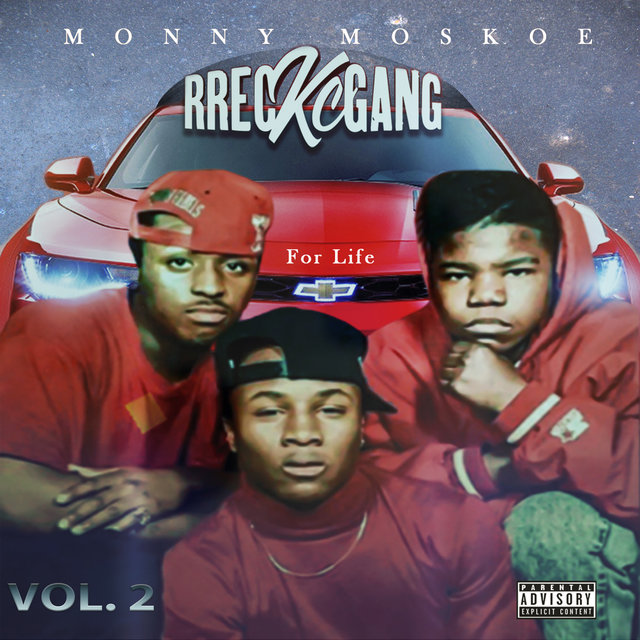Rreckcgang for Life, Vol. 2