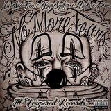 No More Tears (feat. JDuds & Fame)