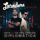 Cover art for album Esta No Es Una Canción Diplomática by Lacandona, Morodo