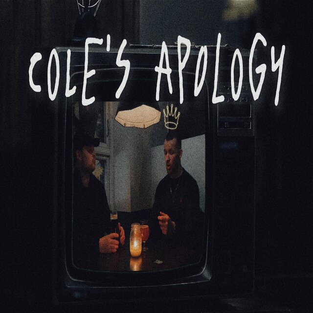 Cole's Apology