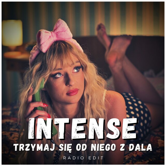 Trzymaj się od niego z dala (Radio Edit)