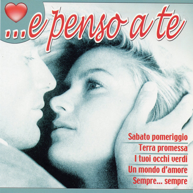 E Penso A Te…