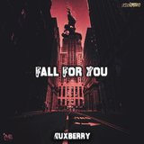 Fall for You