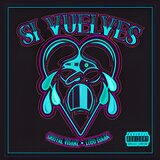 Si Vuelves