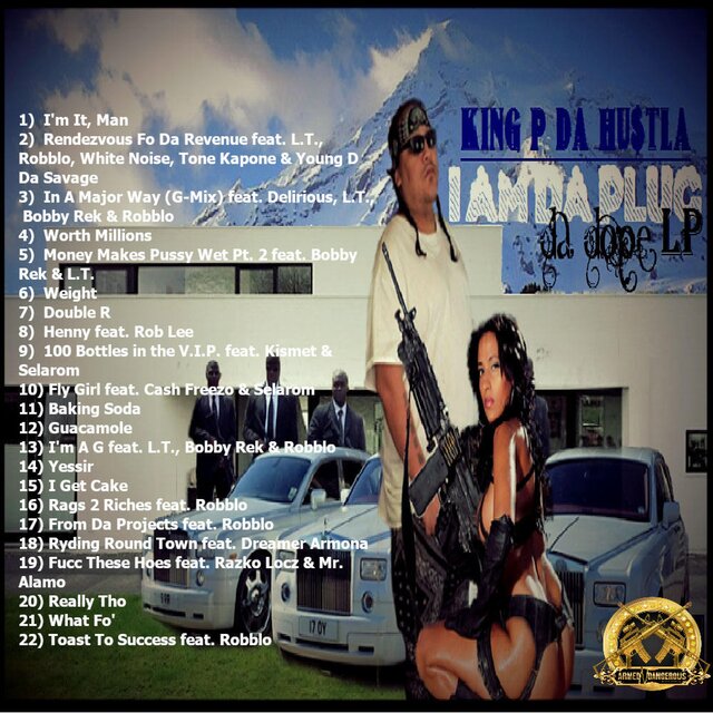 Da Dope : I Am Da Plug