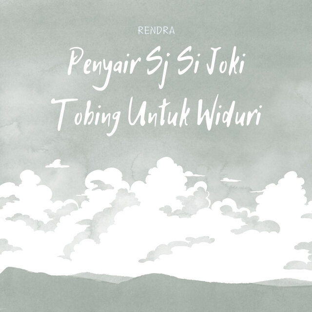 Penyair Sj Si Joki Tobing Untuk Widuri
