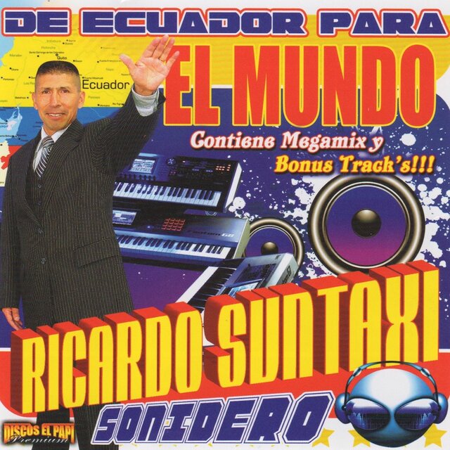 De Ecuador Para El Mundo