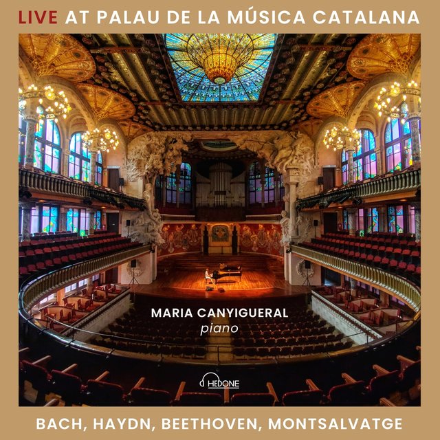 Bach, Haydn, Beethoven, Montsalvatge (Live at Palau)