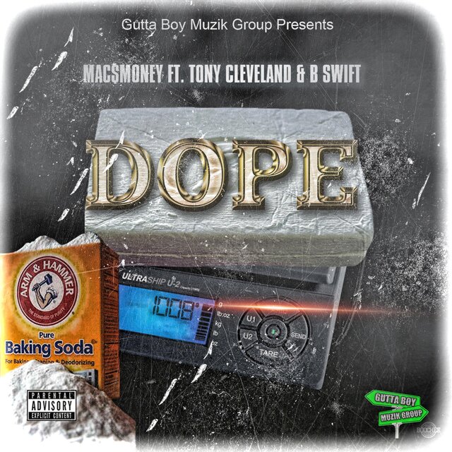 DOPE (feat. Tony Cleveland & B.Swift)