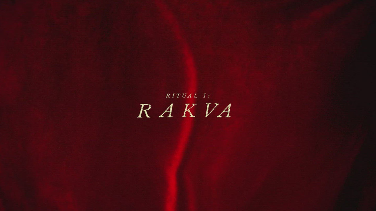 Rituals: Rakva & Vermillion Rivers