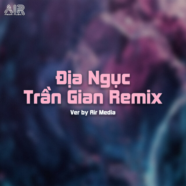 Địa Ngục Trần Gian (Style PT Remix)