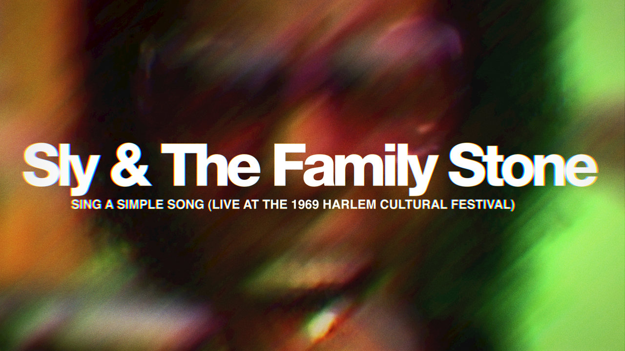 Sing a Simple Song ((Live at Harlem Cultural Festival, 1969))