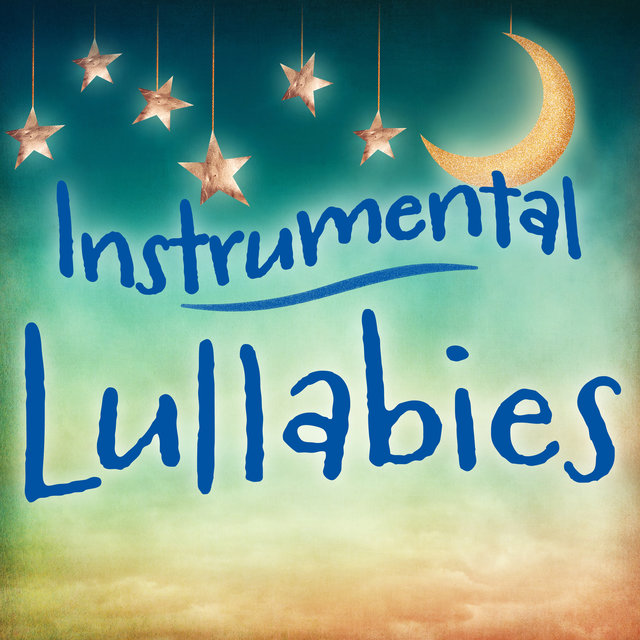 Instrumental Lullabies