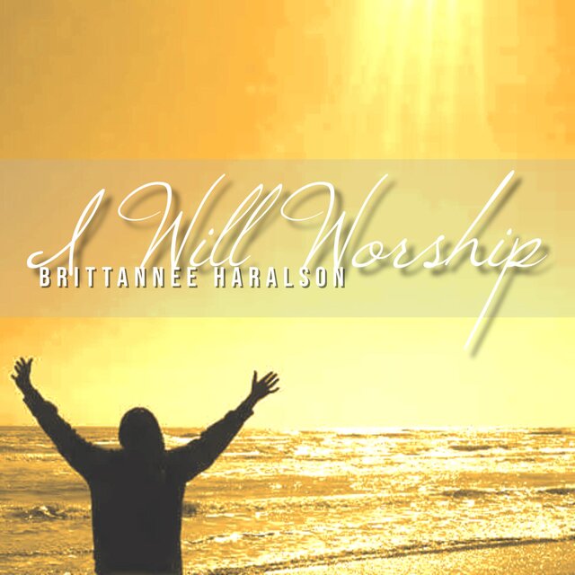I Will Worship