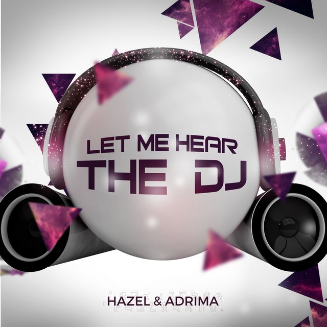 Let Me Hear the DJ (Radio Edit)