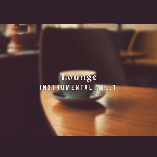 LOUNGE Vol 1
