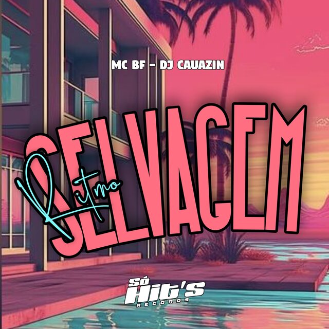 Ritmo Selvagem