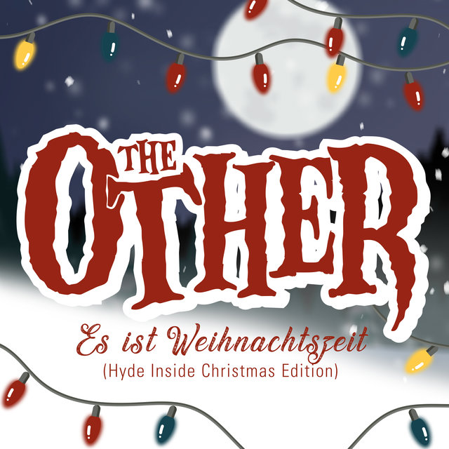 Es ist Weihnachtszeit (Hyde Inside Christmas Edition)