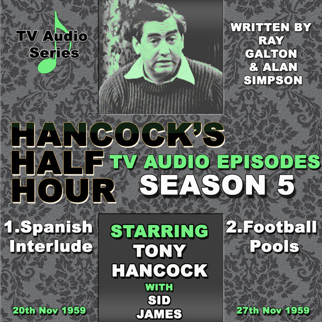 Hancock's Half Hour - Spanish Interlude & Football Pools