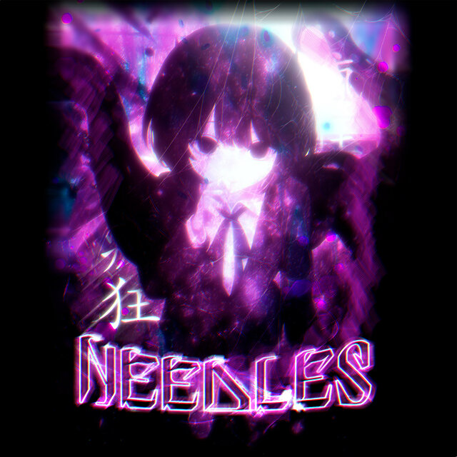 NEEDLES