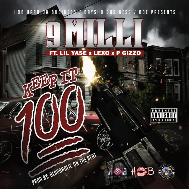 Keep IT 100 (feat. Lil Yase, Lexo, P Gizzo)