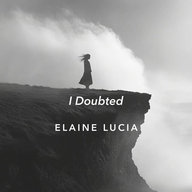 I Doubted