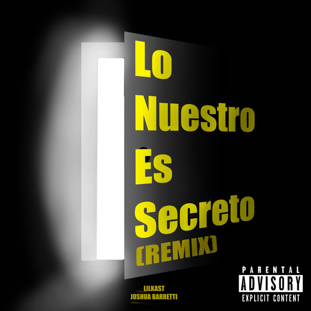 Lo Nuestro Es Secreto (Remix)