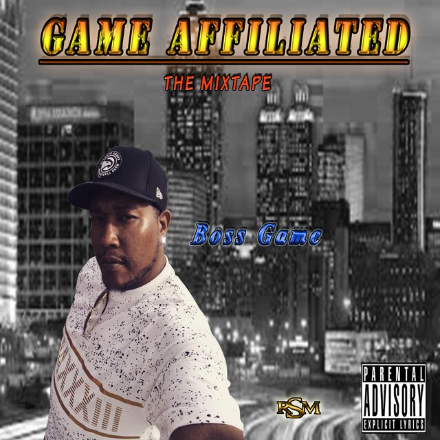 Game Affiliated: Tha Mixtape