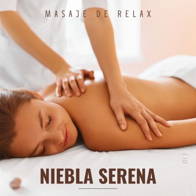 Niebla Serena: Sonidos Relajantes Masaje