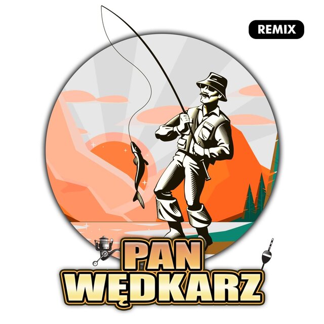 Pan Wędkarz (feat. Gradu) [Remix Disco Polo]