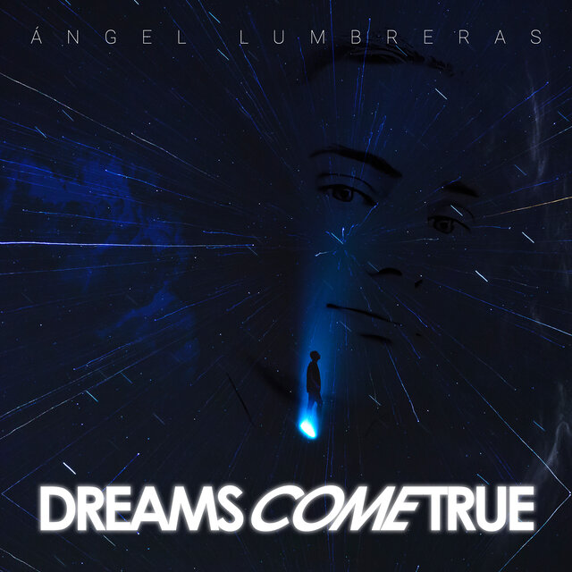 Dreams Come True