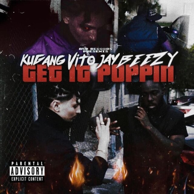 Get It Popping (feat. Ku Gang Vito)