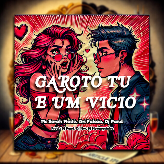 Garoto Tu e um Vicio