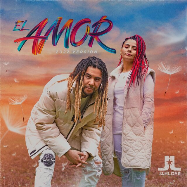 El Amor - 2022 Version