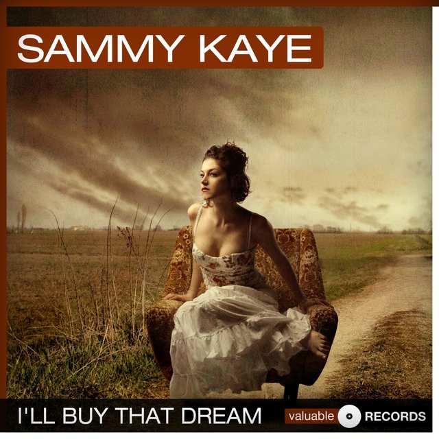 I'll Buy That Dream